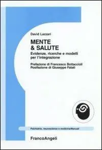 Occasione Mente e salute. Evidenze, ricerche e modelli per l‘integrazione