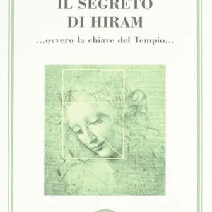 Il segreto di Hiram... ovvero la chiave del tempio... Offerta Del Giorno