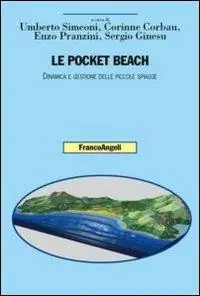 Le pocket beach. Dinamica e gestione delle piccole spiagge Prezzo Scontato