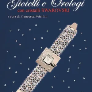 Spedizione Espresso Gioielli e orologi con cristalli Swarovski