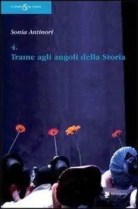 4 trame agli angoli della storia Il sole dorme-Il contagio-L‘astratto principale della speranza-Buio Offerta