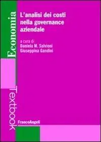 L‘analisi dei costi nella governance aziendale Solo Oggi