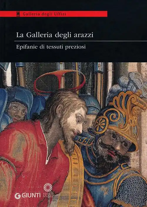 Direttamente Dal Produttore La Galleria degli arazzi. Epifanie di tessuti preziosi. Catalogo della mostra (Firenze, 20 marzo-3 giugno 2012). Ediz. illustrata