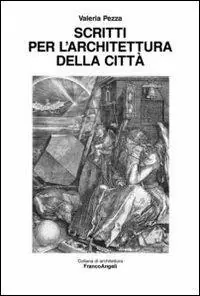 Ultimissimo Modello Scritti per l‘architettura della città