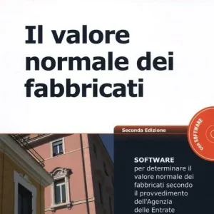 Valore normale dei fabbricati. Con CD-ROM Promo Stagionale