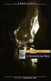 Nuova Collezione Il contrario del sole