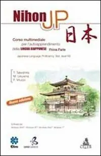 Esclusivo Nihon JP. Corso multimediale per l‘autoapprendimento della lingua giapponese. CD-ROM