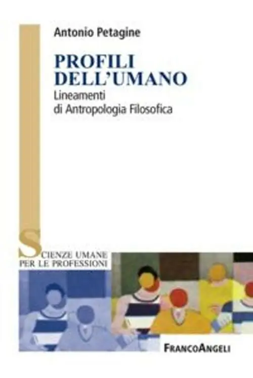 Scelto Dai Clienti Profili dell‘umano. Lineamenti di antropologia filosofica