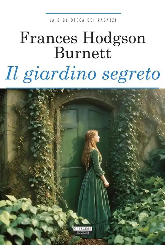 Il giardino segreto. Ediz. integrale. Con Segnalibro Offerta Limitata