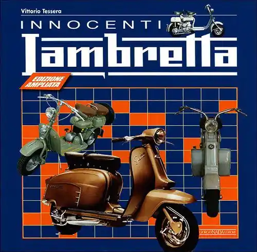 Innocenti Lambretta. Ediz. illustrata Pagamento Sicuro