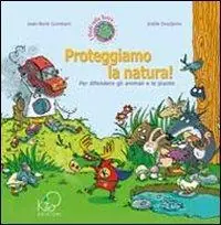 Occasione Imperdibile Proteggiamo la natura!