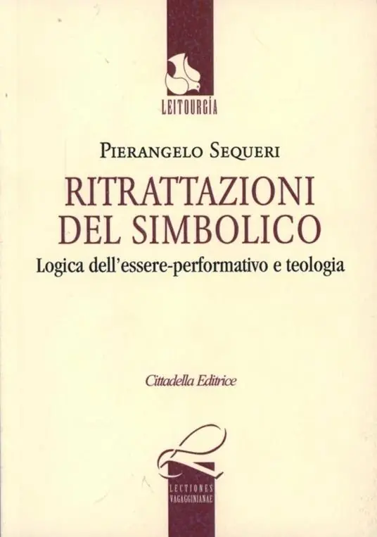 Direttamente Dal Produttore Ritrattazioni del simbolico. Logica dell‘essere performativo e teologia
