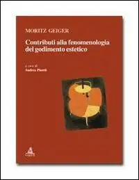 Ultime Pezzi Contributi alla fenomenologia del godimento estetico