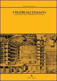 Ultima Occasione I teatri all‘italiana. La ricerca del fenomeno spaziale