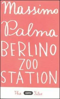 Berlino Zoo station Prezzo Scontato