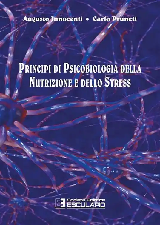 Spedizione Espresso Principi di psicobiologia della nutrizione e dello stress