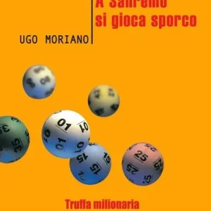 A Sanremo si gioca sporco. Truffa milionaria ad Imperia Super Prezzo