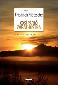 Così parlò Zarathustra. Ediz. integrale. Con Segnalibro Acquista Ora