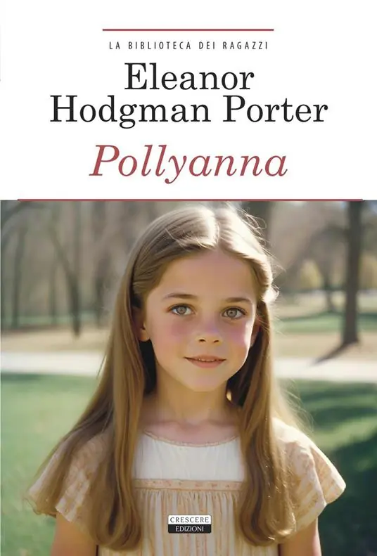 Offerta Lampo Pollyanna. Ediz. integrale. Con Segnalibro
