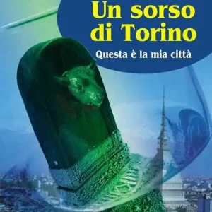 Promo Stagionale Un sorso di Torino. Questa è la mia città