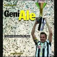 Offerta Speciale GeniAle. L‘album di Alessandro Del Piero