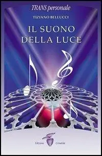 Il suono della luce Prezzo Scontato