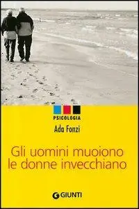 Gli uomini muoiono le donne invecchiano Spedizione Espresso