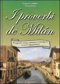 I proverbi de Milán Nuovo Arrivo