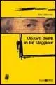 Ultimissimo Modello Mozart delitti in re maggiore
