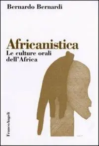 A Buon Prezzo Africanistica. Le culture orali dell‘Africa