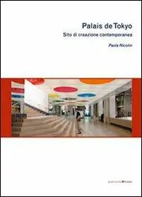Sconto Palais de Tokyo. Sito di creazione contemporanea