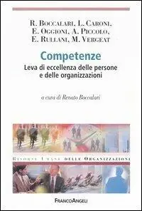 Competenze. Leva di eccellenza delle persone e delle organizzazioni Prezzo Scontato