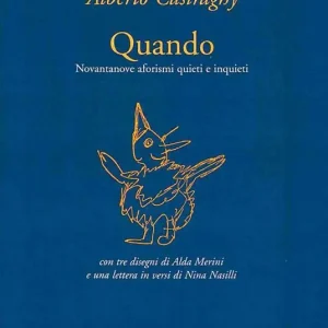 Prezzo Basso Quando. Novantanove aforismi quieti e inquieti