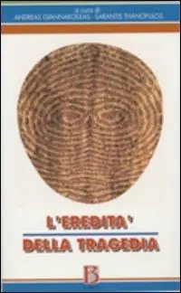 Acquista Ora L‘ eredità della tragedia