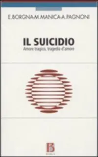 Reso Gratuito Il suicidio. Amore tragico, tragedia d‘amore