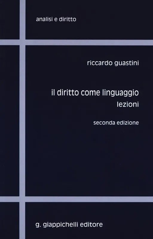 Non Perdere Il diritto come linguaggio. Lezioni