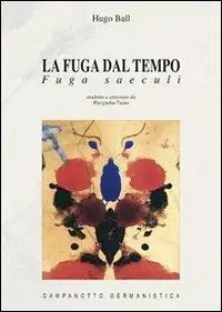La fuga dal tempo. Fuga saeculi Occasione Imperdibile