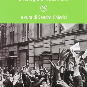 Budapest 1956. Antologia di documenti Must-Have