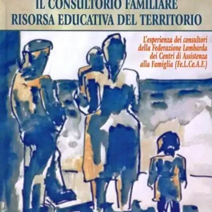 Il consultorio familiare risorsa educativa del territorio Pagamento Sicuro