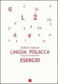 Sconto Lingua polacca. Manuale per principianti. Esercizi