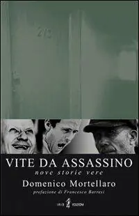 Vite da assassino Consegna Rapida