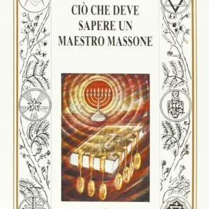 Promozione Ciò che deve sapere un maestro massone