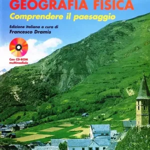 Sconto Geografia fisica. Comprendere il paesaggio