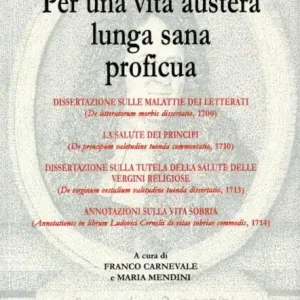 Ultima Occasione Per una vita austera, lunga, sana, proficua