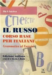 Affare Il russo. Corso base per italiani. Grammatica ed esercizi