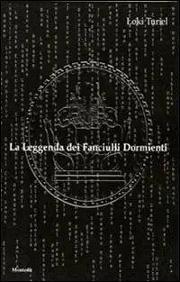 La leggenda dei fanciulli dormienti Offerta Speciale