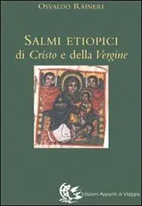 I salmi etiopici di Cristo e della Vergine Popolare