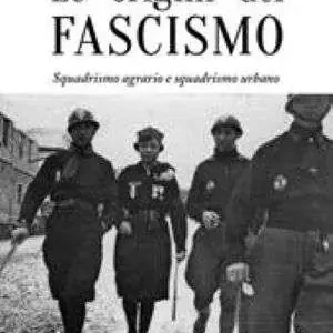 Le origini del fascismo Nuova Collezione