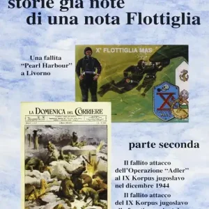 Rivisitando storie già note di una nota flottiglia. Vol. 2 Occasione Imperdibile