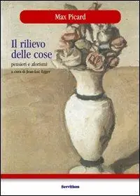 Acquista Ora Il rilievo delle cose. Pensieri e aforismi